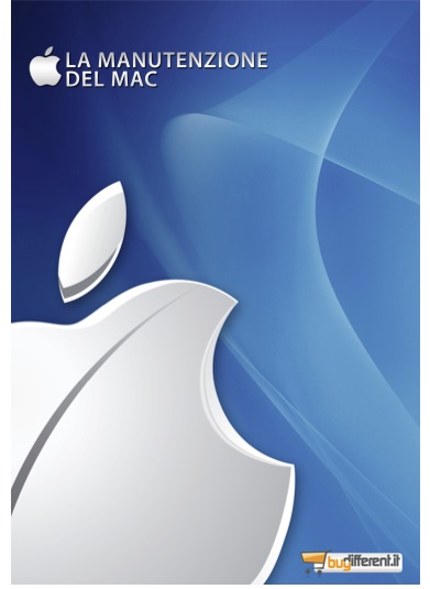“Il Mac a Tutta Birra” e “Guida alla Manutenzione del Mac” due e-book gratuiti su Buydifferent