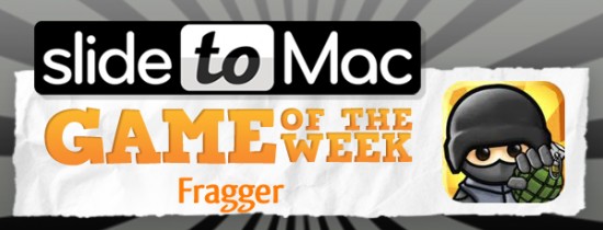 SlideToMac Game of the Week #2: il gioco della settimana selezionato dal nostro staff è Fragger