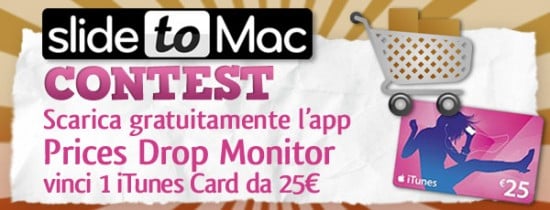 CONTEST: scarica gratuitamente l’app Prices Drop Monitor for Amazon e vinci 1 iTunes Card da 25€ [VINCITORE]