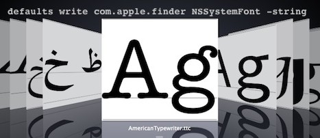 Come personalizzare il font del Finder di Mac OS X – Guida