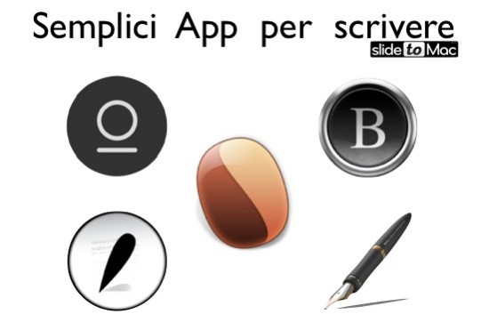 Semplici App per scrivere – Ecco le migliori alternative gratuite e non, disponibili su Mac App Store