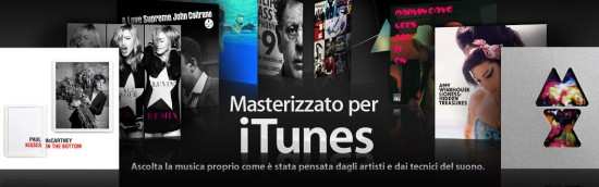 Masterizzato per iTunes: una nuova sezione dedicata alla musica ad alta fedeltà