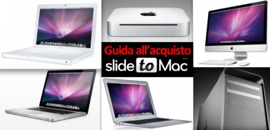 Un Mac per ogni esigenza: la guida all’acquisto di SlideToMac