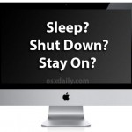 Quando non necessario è meglio spegnere, porre in Stop o lasciare acceso il Mac?