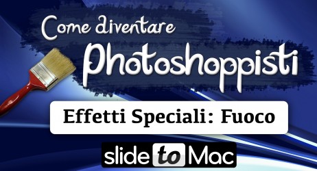 Effetti Speciali: Fuoco ed Eplosione – Come diventare Photoshoppisti #5