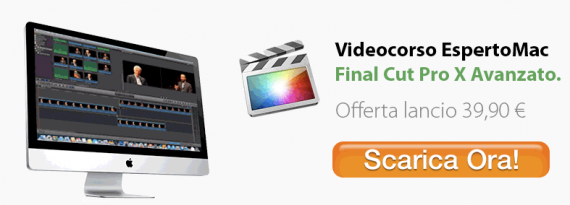 BuyDifferent: videocorso Avanzato su Final Cut Pro X in offerta lancio