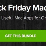 The Black Friday Mac Bundle: 11 applicazioni per Mac a soli $ 49.99