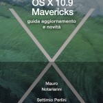 iGuida OS X 10.9 Mavericks: il libro interattivo su iBooks Mac e iPad per conoscere il nuovo OS Apple