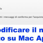 Come modificare il nome utente utilizzato per le recensioni su Mac App Store – Guida