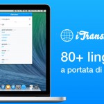 iTranslate, lo strumento di traduzione più famoso dell’App Store, arriva su Mac