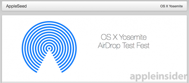 Apple annuncia il “test fest” di AirDrop versione Yosemite