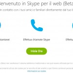 E’ ora possibile utilizzare Skype (beta) via browser