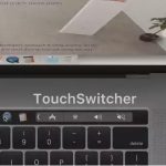 TouchSwitcher: usare la Touch Bar per switchare tra le applicazioni più utilizzate su Mac