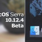 Disponibile la beta 4 di macOS 10.12.4