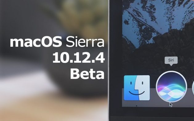 macOS Sierra 10.12.4 beta 8 ora disponibile per il download