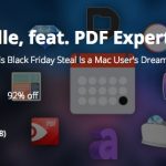 The Black Friday Mac Bundle: PDF Expert, Roxio Toast e tanti altri ad un prezzo imbattibile