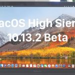 Apple rilascia macOS 10.13.2 beta 6 per gli sviluppatori