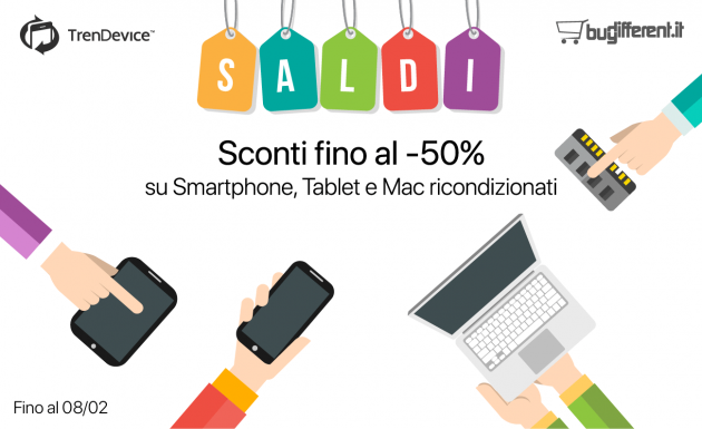 SALDI su BuyDifferent e TrenDevice: Sconti fino al -50% su Mac, Smartphone e Tablet Ricondizionati