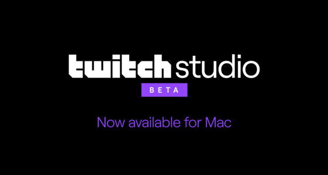 Twitch Studio è disponibile anche su macOS